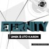 UMEK y Uto Karem presentan Eternity