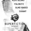 Alexi Delano y su sesion para Superfiction Recordings