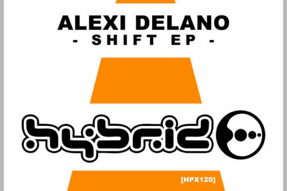 Alexi Delano estrena Shift EP en el sello H-Productions de Cari Lekebusch