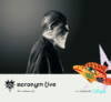 Desde Suecia ACRONYM presenta su debut en Colombia con un LIVE de 2 horas IN DA JUNGLE