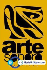 Arte Sonoro - Festival de Musica Electronica || Entrada gratuita|| Apoya Medellinstyle.com