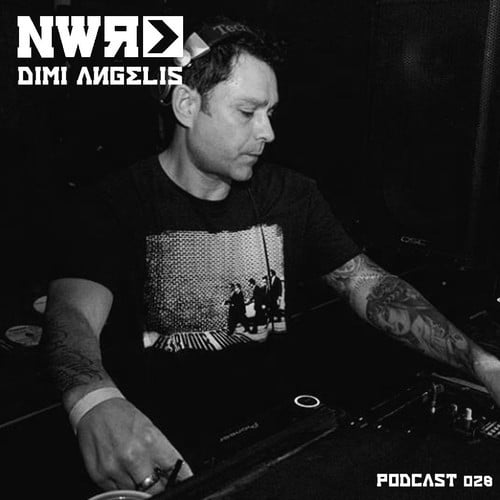 MIX DEL DIA: Dimi Angelis NWR Podcast 028