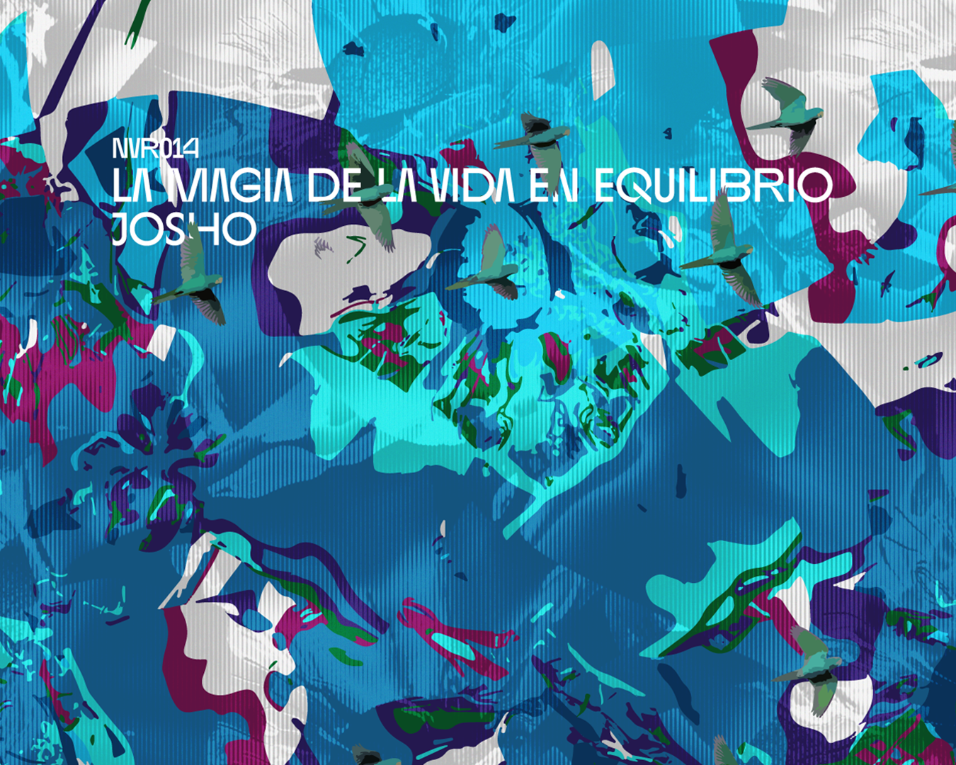 JOSHO presenta su nuevo EP "La Magia de la Vida en Equilibrio" en el sello NVRCLOSE