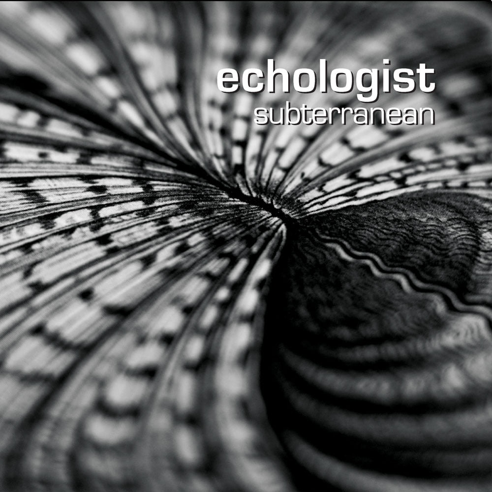 Echologist - Subterranean Album