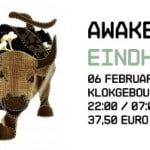 Mp3 Sets: Awakenings – Klokgebouw – Eindhoven (06.02.2010)