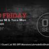 :: Sponsored :: It's Techno Friday hoy en Mansion Club ! Jose M & Taco Man + Matheo Velez + Matt Klast