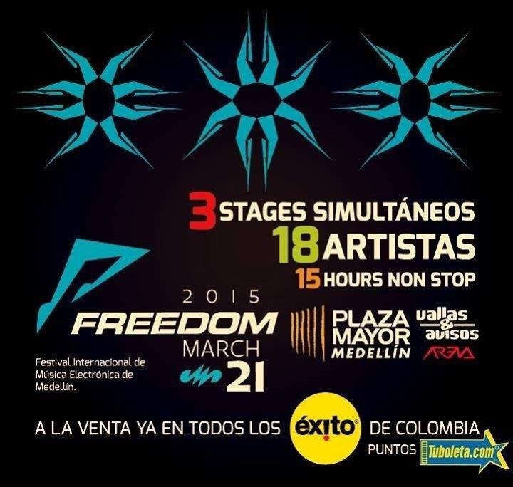 FREEDOM 2015 a la venta YA !! $55.000 Hasta el 1 de Diciembre en TuBoleta.com (Todos los Exito de Colombia)