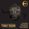 Tony Rohr - Oddlantik Adventure remixes en el sello H-productions de Cari Lekebusch, con remezclas de Alexi Delano, Cari, The Advent entre otros.