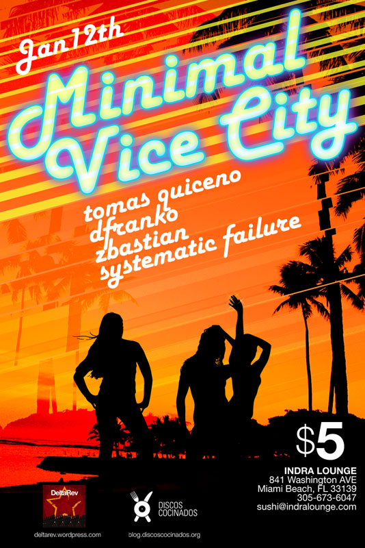 Minimal Vice City, este sabado en Miami!