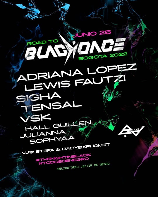 SIGHA, ADRIANA LOPEZ, TENSAL y el Blackdance de la negra Bogotá de vuelta este junio 25