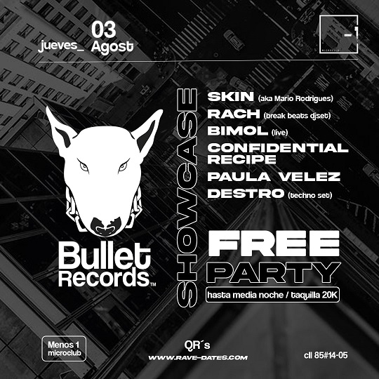 SUPPORT: Bullet Records showcase este 3 de agosto en Menos-1 Microclub Bogotá