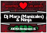 HOY Desde Manizales: DJ MARA & Ninja