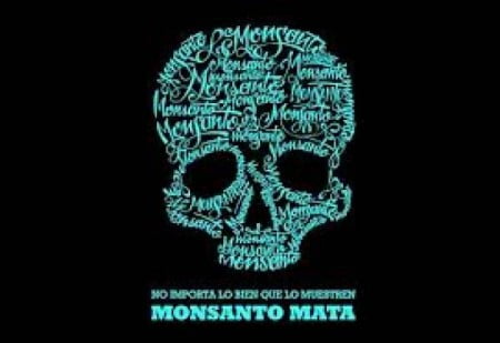 ¿Por qué Monsanto es la peor compañía sobre la faz de la tierra?