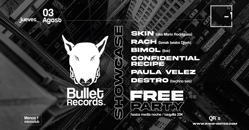 SUPPORT: Bullet Records showcase este 3 de agosto en Menos-1 Microclub Bogotá