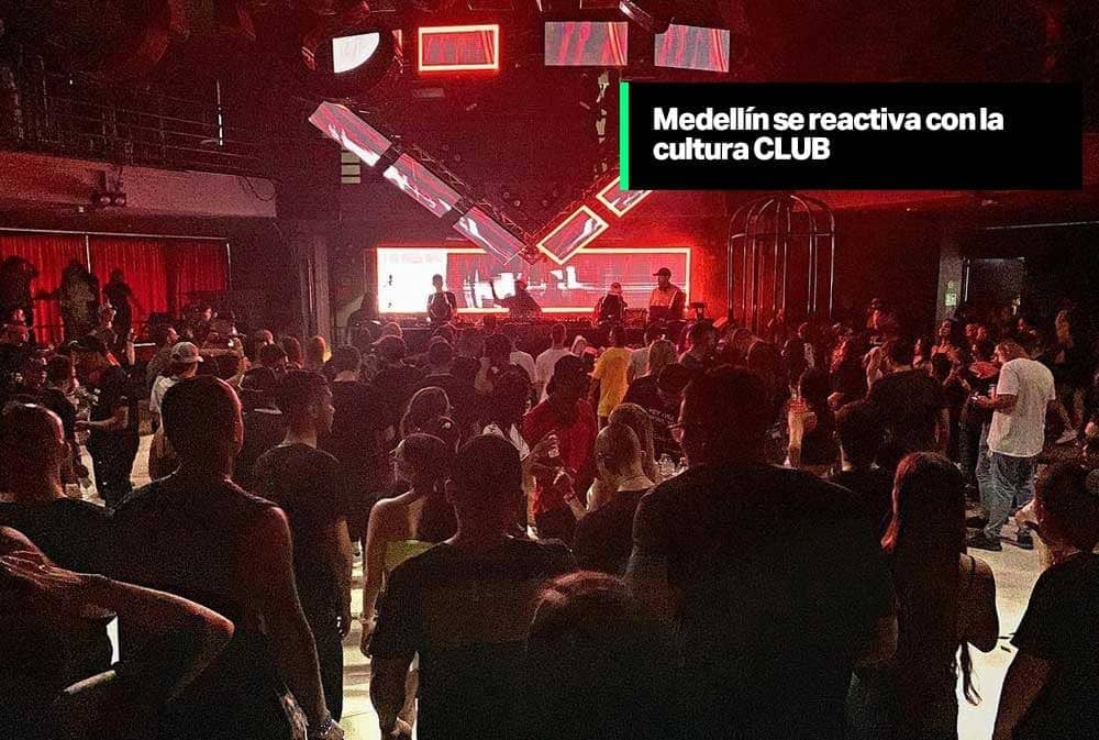 Medellín se reactiva con la cultura CLUB