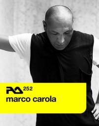 Mp3:Marco Carola – Resident Advisor 252 – 28.03.2011