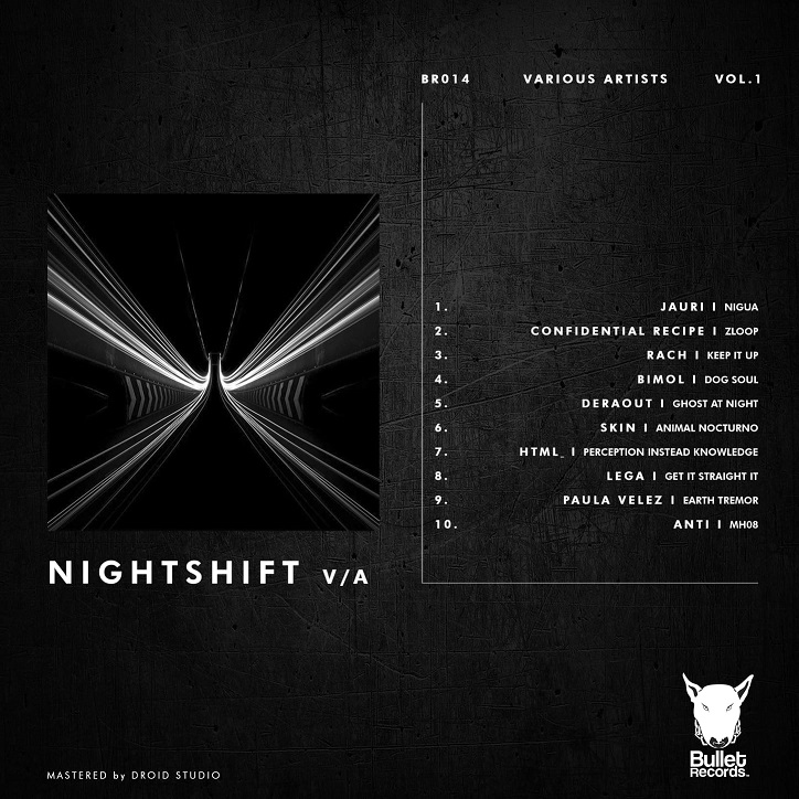BULLET RECORDS presenta su primer V/A: Night Shitf Vol.1 