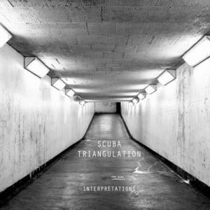 El ultimo album de Scuba - Triangulation (Interpretations)